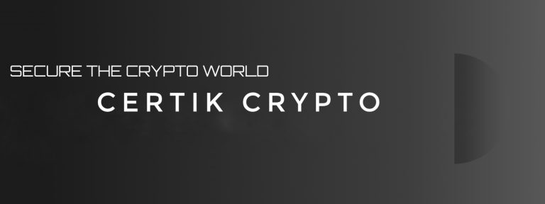 Everything You Need To Know About Certik Crypto and $CTK token